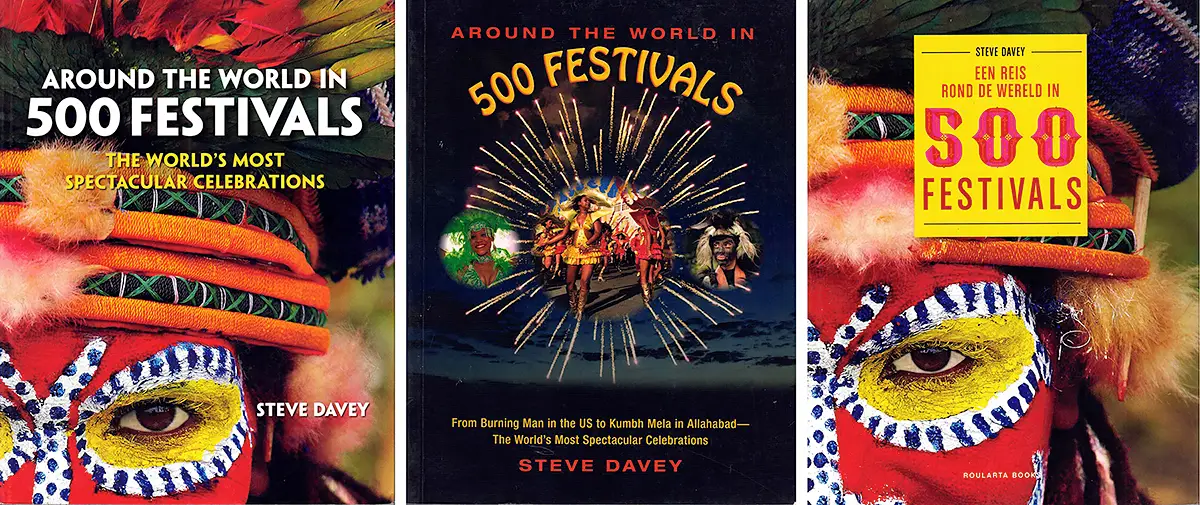 Around the World in 500 Festivals by Steve Davey